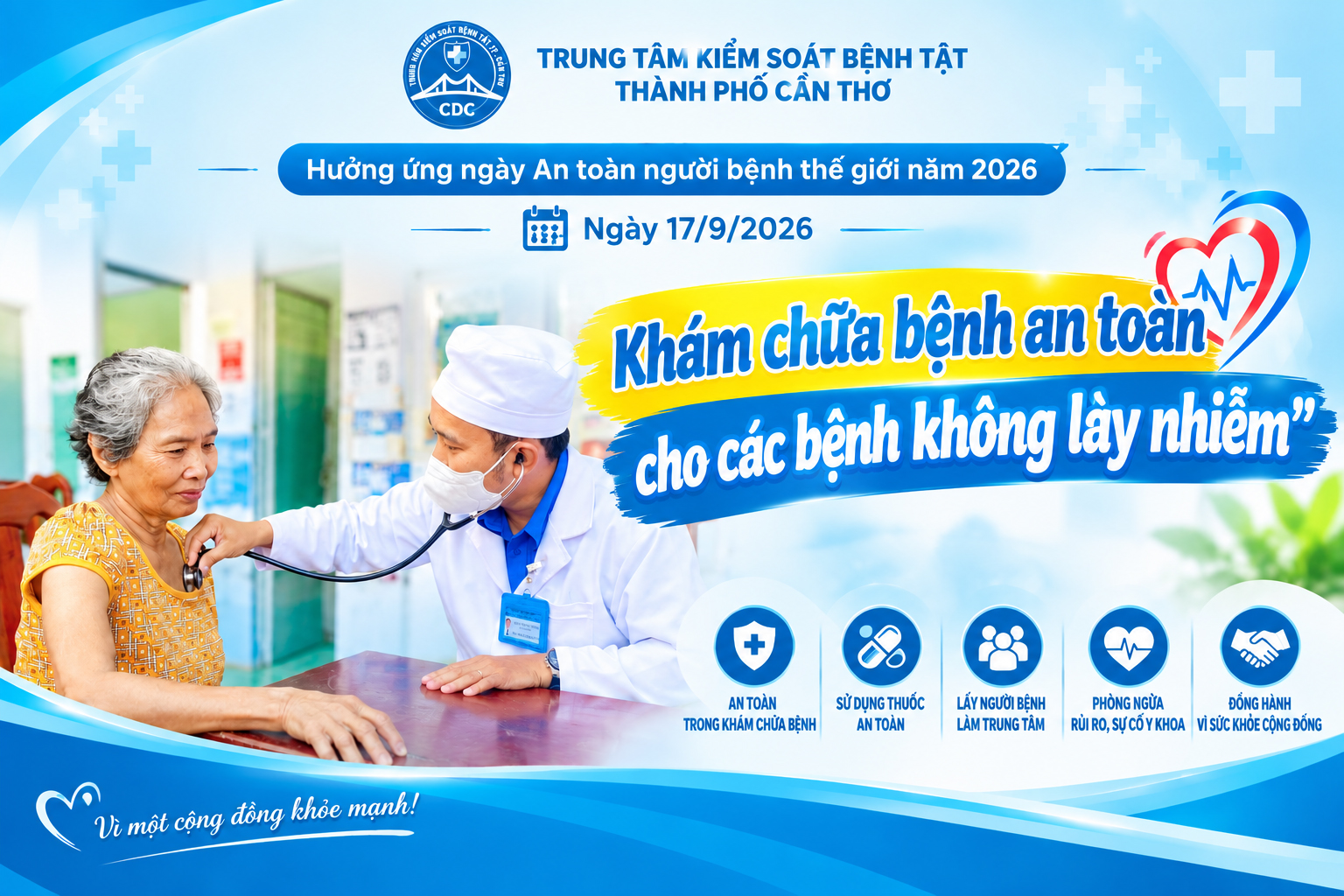 Hưởng ứng ngày An toàn người bệnh thế giới năm 2026: Khám chữa bệnh an toàn cho các bệnh không lây nhiễm