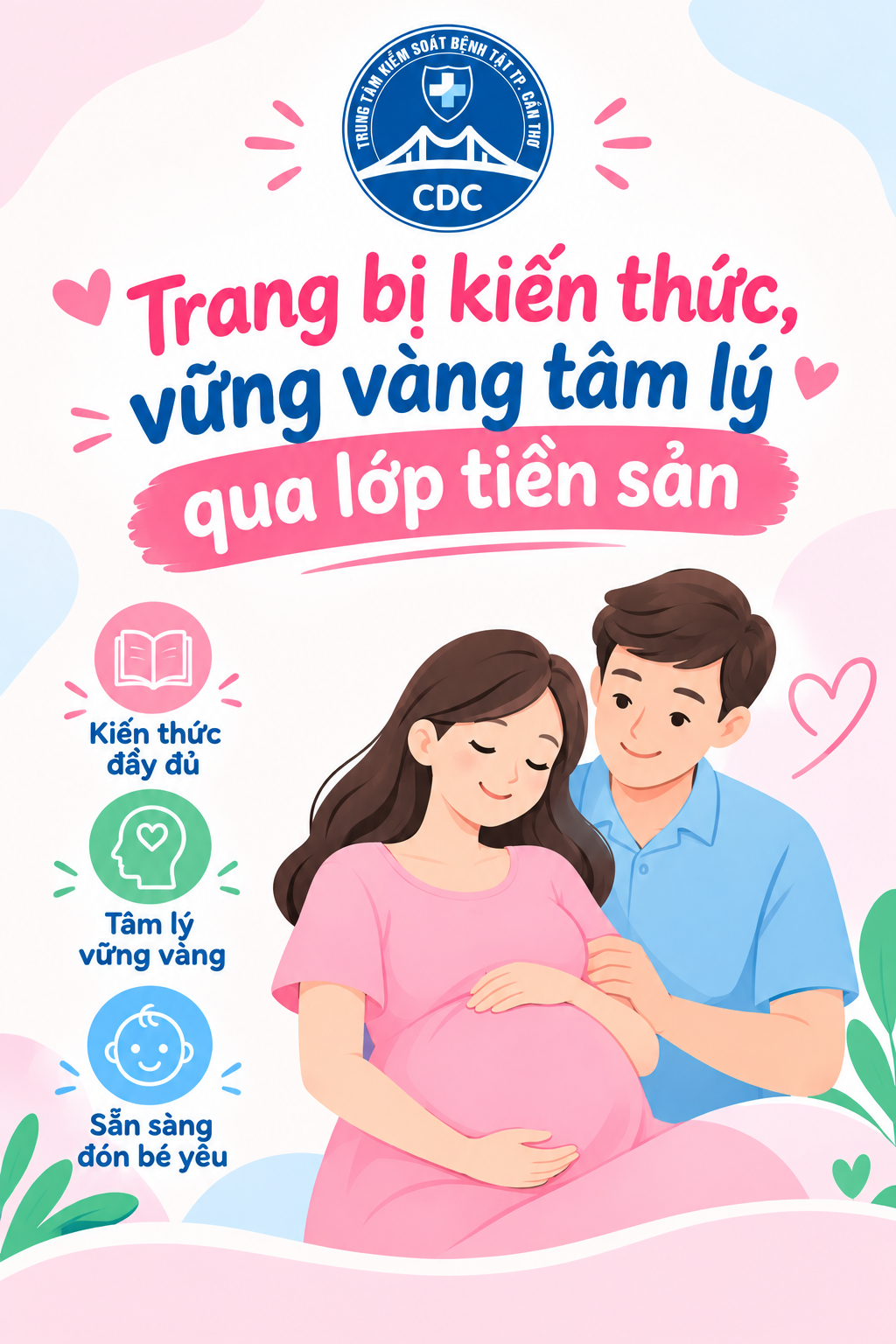 Trang bị kiến thức, vững vàng tâm lý qua lớp tiền sản